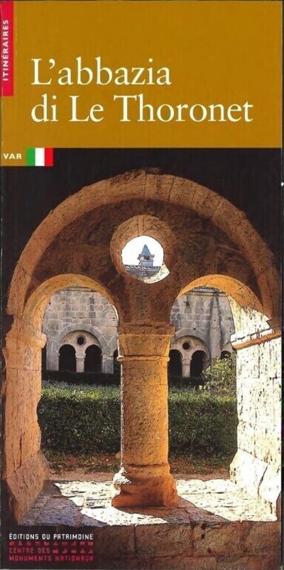 L'ABBAYE DU THORONET (ITALIEN)