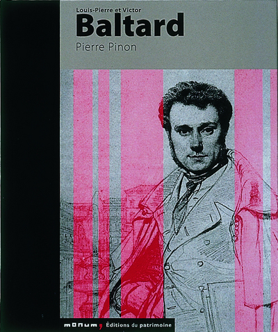 LOUIS-PIERRE ET VICTOR BALTARD