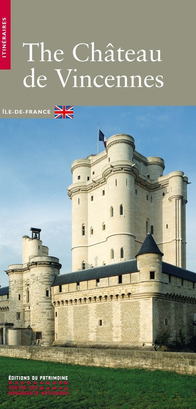 LE CHATEAU DE VINCENNES (ANGLAIS)
