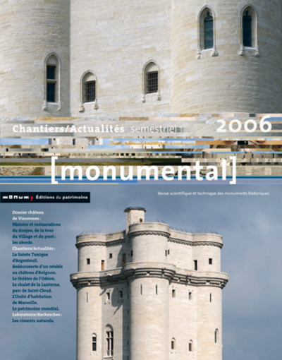 MONUMENTAL 2006 1ER SEMESTRE. DOSSIER VINCENNES