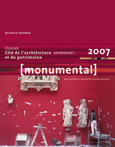 MONUMENTAL 2007 1ER SEMESTRE. THMATIQUE "CIT DE L'ARCHITECTURE"