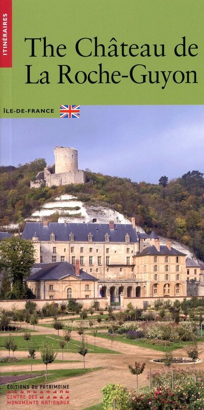 LE CHATEAU DE LA ROCHE-GUYON (ANGLAIS)