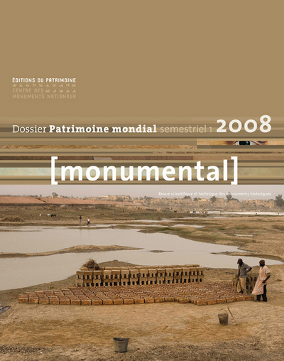 MONUMENTAL 2008 1ER SEMESTRE. THMATIQUE "PATRIMOINE MONDIAL"