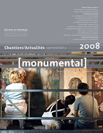 MONUMENTAL 2008 2E SEMESTRE. DOSSIER " DÉCORS PEINT, GRANDS CHANTIERS"