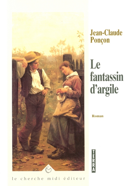 LE FANTASSIN D'ARGILE