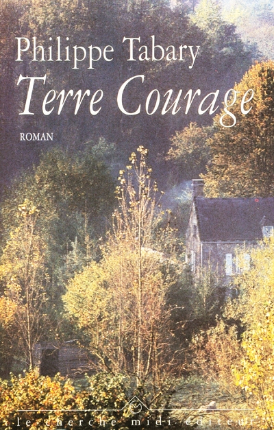 TERRE COURAGE