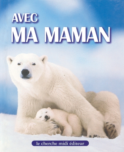 AVEC MA MAMAN