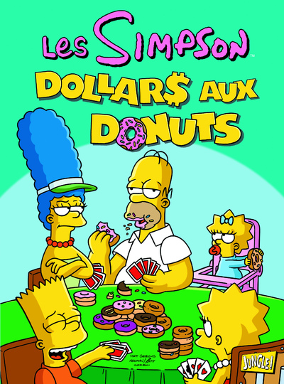 LES SIMPSON - TOME 20 DOLLARS AUX DONUTS