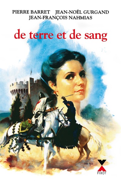 DE TERRE ET DE SANG