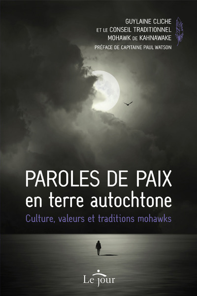 PAROLES DE PAIX EN TERRE AUTOCHTONE