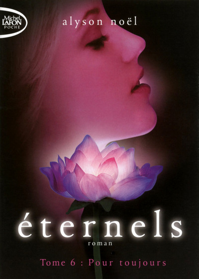 ETERNELS T06 POUR TOUJOURS