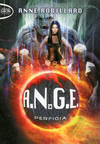 A.N.G.E. - TOME 3 PERFIDIA