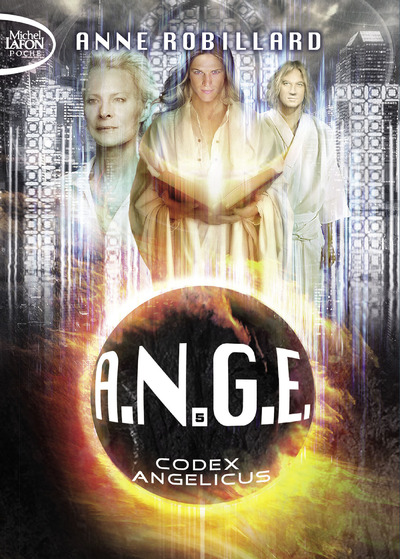 A.N.G.E. - TOME 5 CODEX ANGELICUS