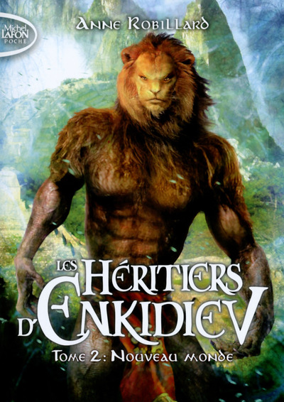 LES HERITIERS D'ENKIDIEV - TOME 2 NOUVEAU MONDE