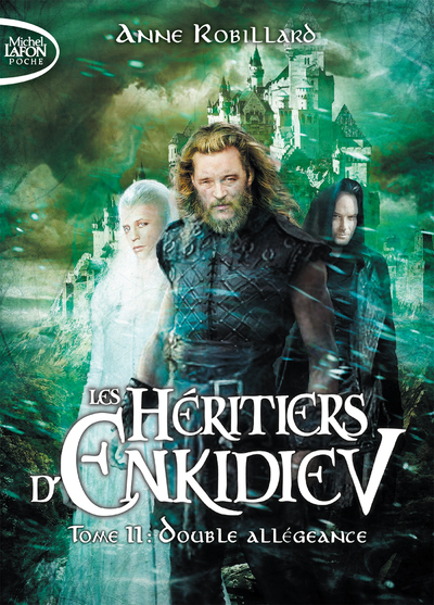 LES HERITIERS D'ENKIDIEV - TOME 11 DOUBLE ALLEGEANCE