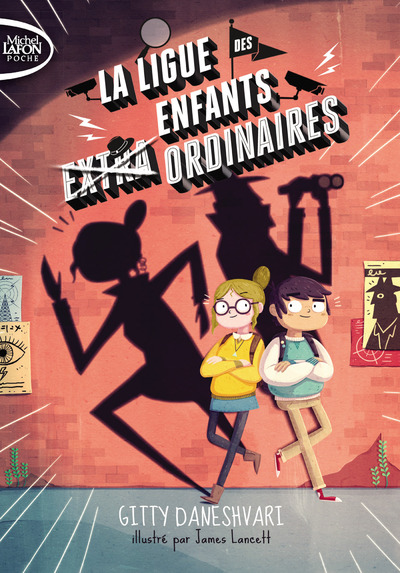 LA LIGUE DES ENFANTS EXTRAORDINAIRES