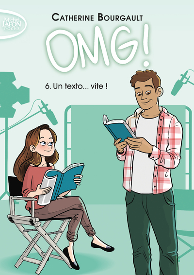 OMG ! - TOME 6 UN TEXTO... VITE !