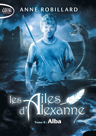 LES AILES D'ALEXANNE - TOME 8 ALBA