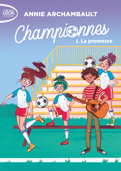 CHAMPIONNES - TOME 1 LA PROMESSE