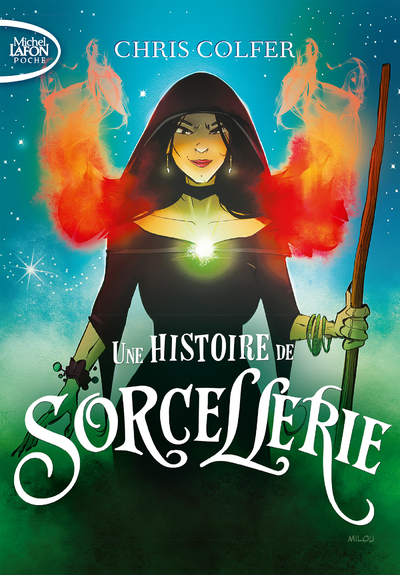 UNE HISTOIRE DE SORCELLERIE - TOME 2