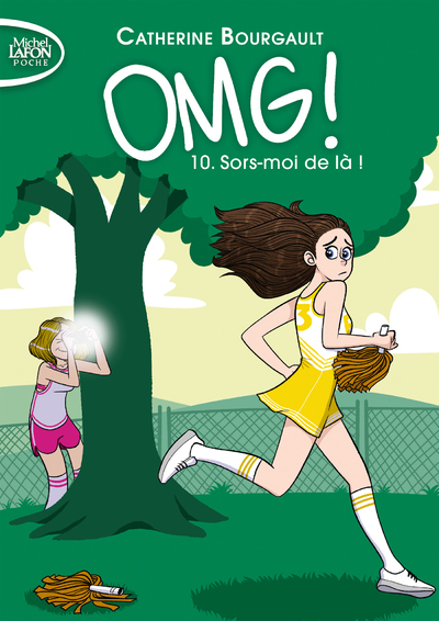 OMG ! - TOME 10 SORS-MOI DE LA !