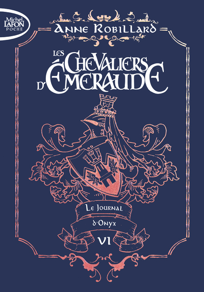 LES CHEVALIERS D'EMERAUDE - TOME 6 LE JOURNAL D'ONYX