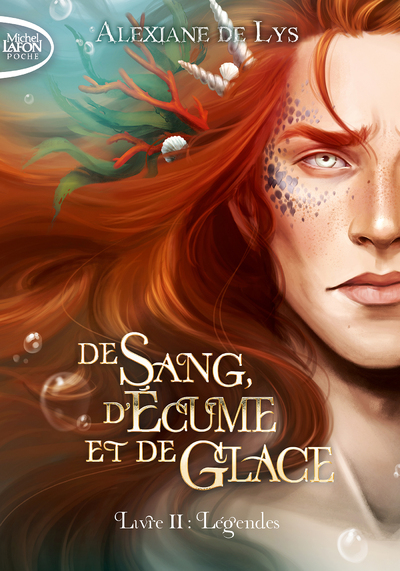 DE SANG, D'ECUME ET DE GLACE - TOME 2 LEGENDES