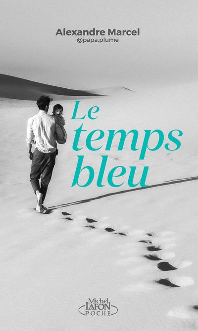 LE TEMPS BLEU