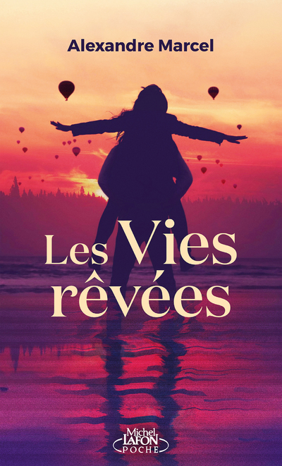 LES VIES REVEES
