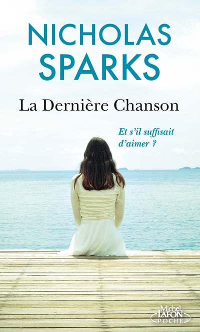 LA DERNIERE CHANSON