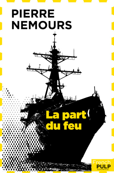 LE GENERAL - LA PART DU FEU