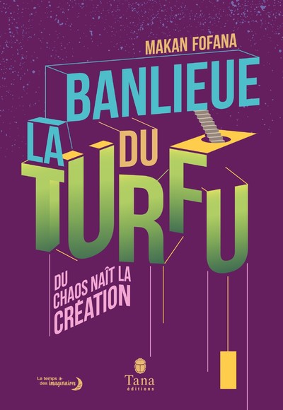 LA BANLIEUE DU TURFU