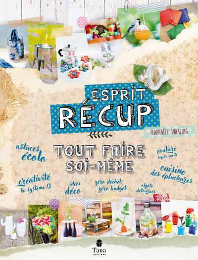 TOUT FAIRE SOI-MEME - ESPRIT RECUP