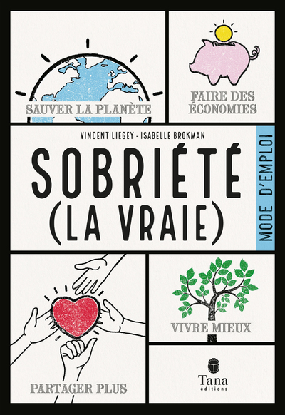 SOBRIETE (LA VRAIE), MODE D   EMPLOI