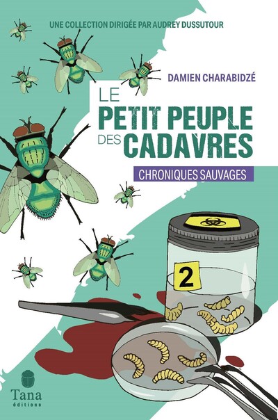 LE PETIT PEUPLE DES CADAVRES
