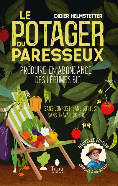 LE POTAGER DU PARESSEUX, NOUVELLE EDITION