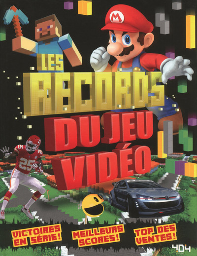 LES RECORDS DU JEU VIDEO