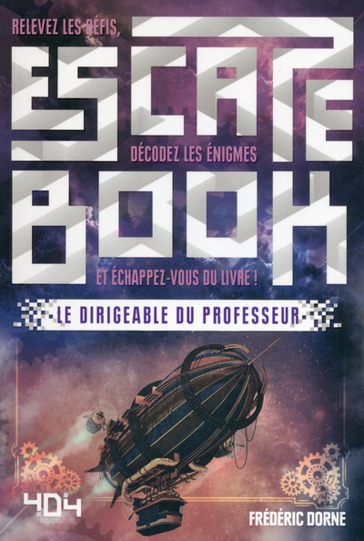 ESCAPE BOOK STEAMPUNK - LE DIRIGEABLE DU PROFESSEUR
