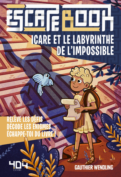 ESCAPE BOOK ENFANT - ICARE ET LE LABYRINTHE DE L'IMPOSSIBLE