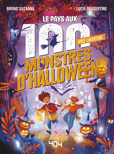 VIVEZ L'AVENTURE - LE PAYS AUX 100 MONSTRES D'HALLOWEEN