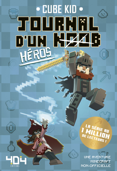 JOURNAL D'UN NOOB - TOME 8 HEROS