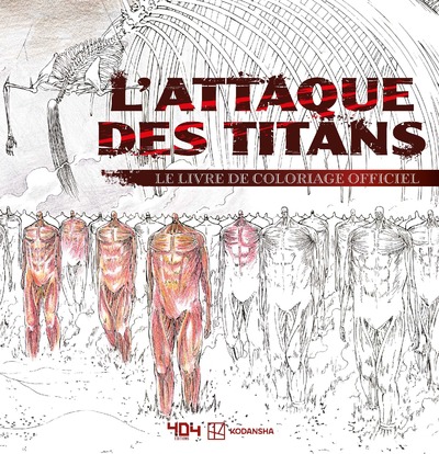 L'ATTAQUE DES TITANS - LE LIVRE DE COLORIAGE OFFICIEL