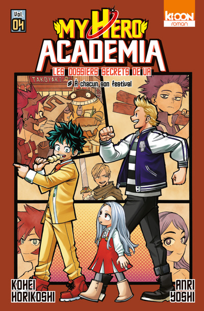 ROMAN MY HERO ACADEMIA LES DOSSIERS SECRETS DE UA  T04