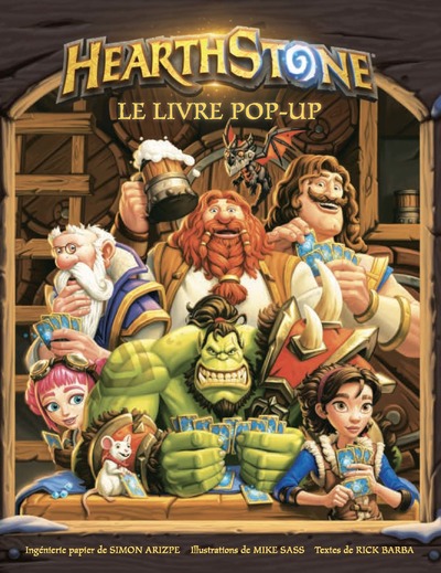 HEARTHSTONE - LE LIVRE POP-UP