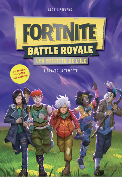 FORTNITE BATTLE ROYALE     LES SECRETS DE L   ILE T01