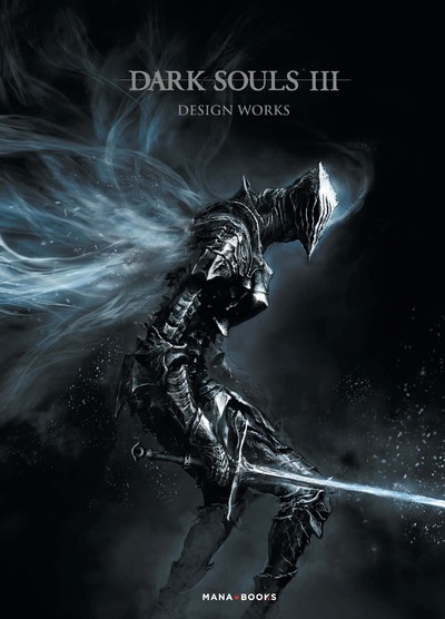 DARK SOULS III DESIGN WORKS