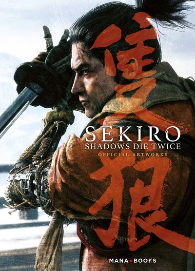 SEKIRO SHADOWS DIE TWICE - OFFICIAL ARTWORKS