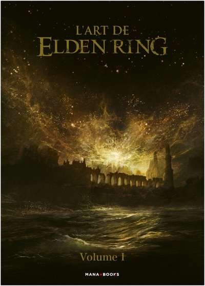 L'ART DE ELDEN RING - VOLUME 1