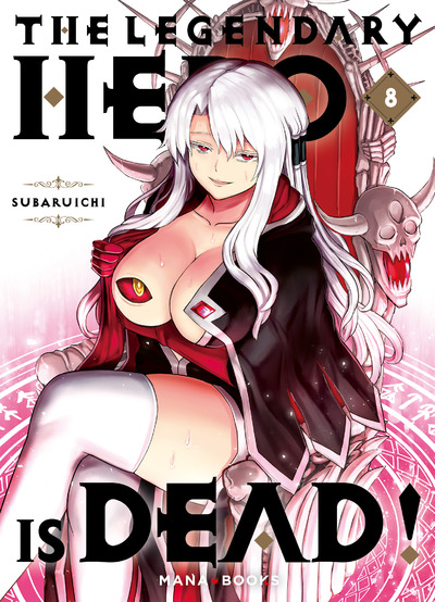 THE LEGENDARY HERO IS DEAD T08