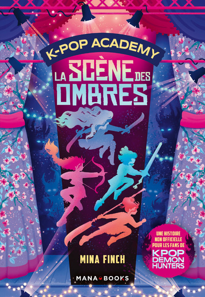 K-POP ACADEMY T01 - LA SCENE DES OMBRES